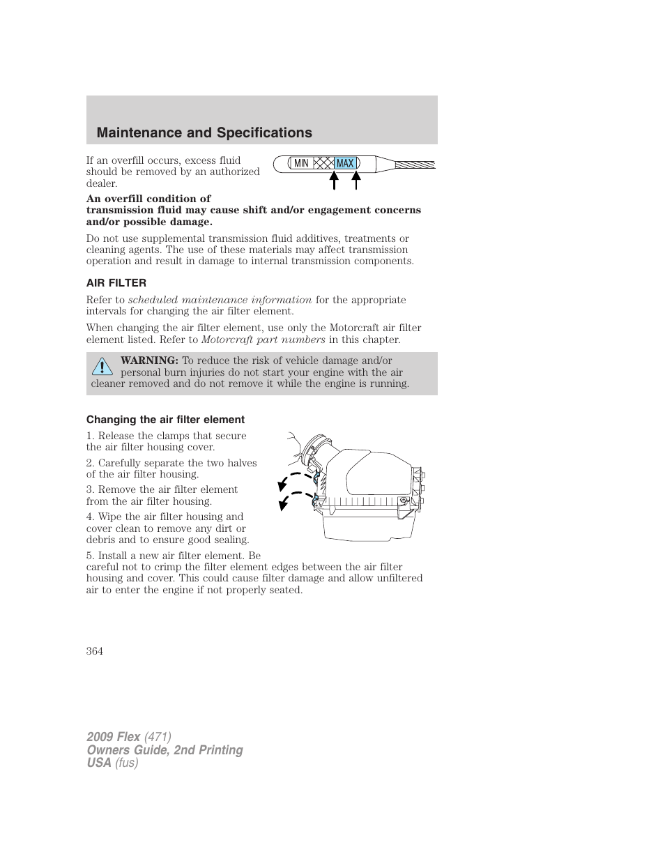 Air filter, Changing the air filter element, Air filter(s) | Maintenance and specifications | FORD 2009 Flex v.2 User Manual | Page 364 / 378