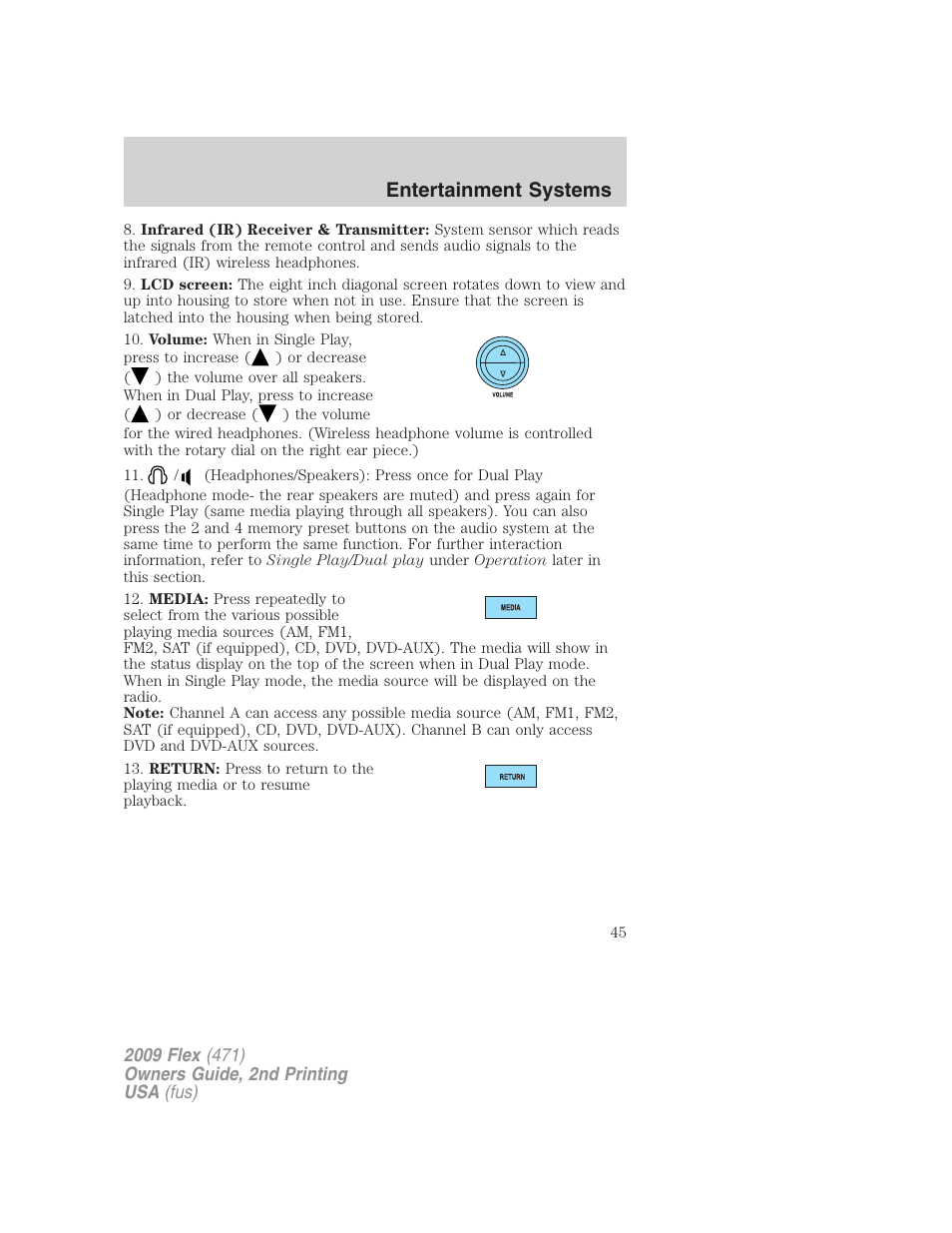 Entertainment systems | FORD 2009 Flex v.2 User Manual | Page 45 / 378