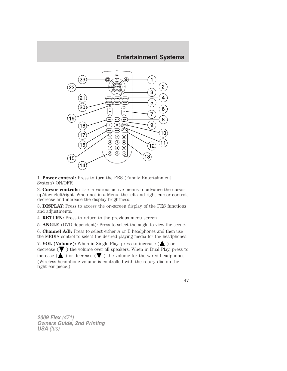 Entertainment systems | FORD 2009 Flex v.2 User Manual | Page 47 / 378