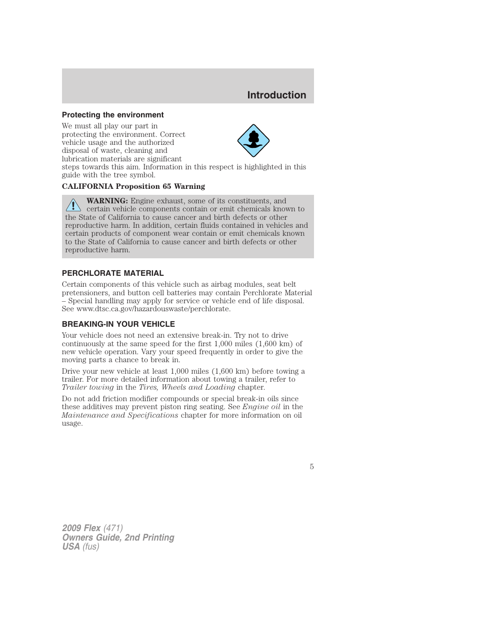 Protecting the environment, Perchlorate material, Breaking-in your vehicle | Introduction | FORD 2009 Flex v.2 User Manual | Page 5 / 378
