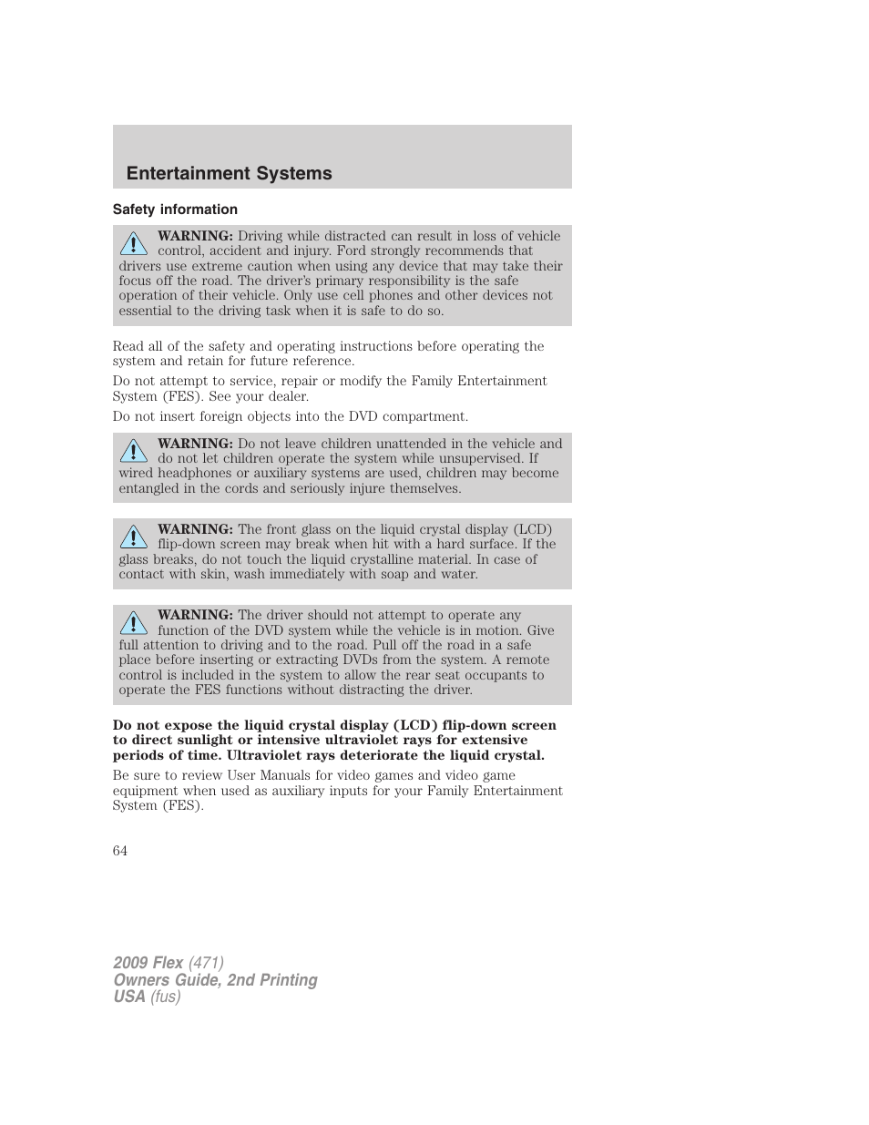 Safety information, Entertainment systems | FORD 2009 Flex v.2 User Manual | Page 64 / 378