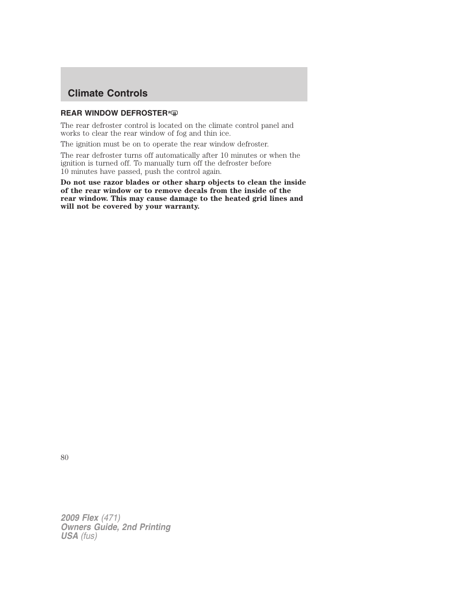 Rear window defroster, Climate controls | FORD 2009 Flex v.2 User Manual | Page 80 / 378