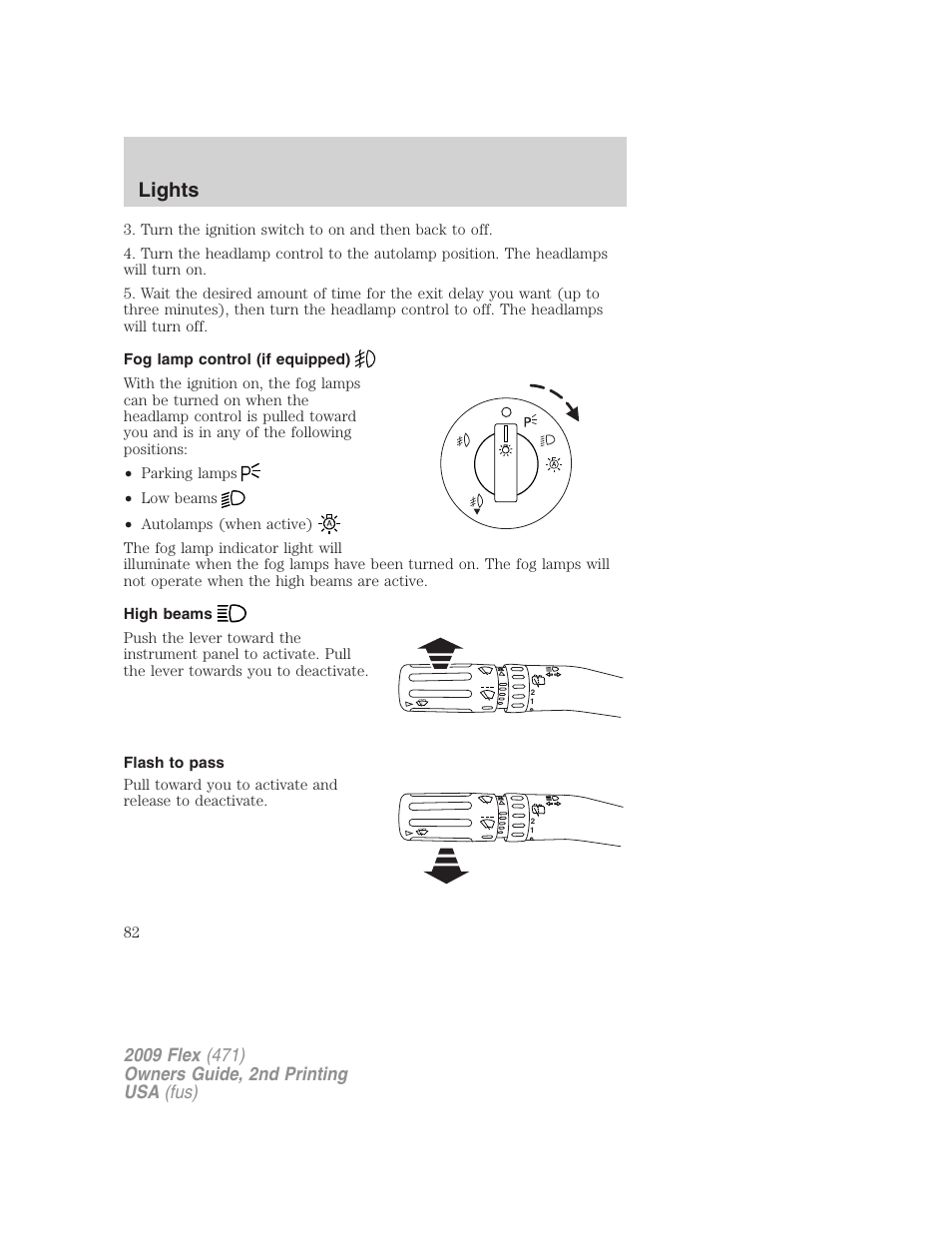 Fog lamp control (if equipped), High beams, Flash to pass | Lights | FORD 2009 Flex v.2 User Manual | Page 82 / 378