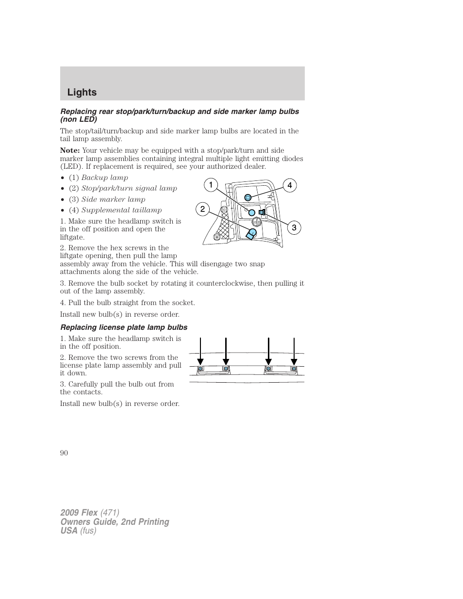 Replacing license plate lamp bulbs, Lights | FORD 2009 Flex v.2 User Manual | Page 90 / 378