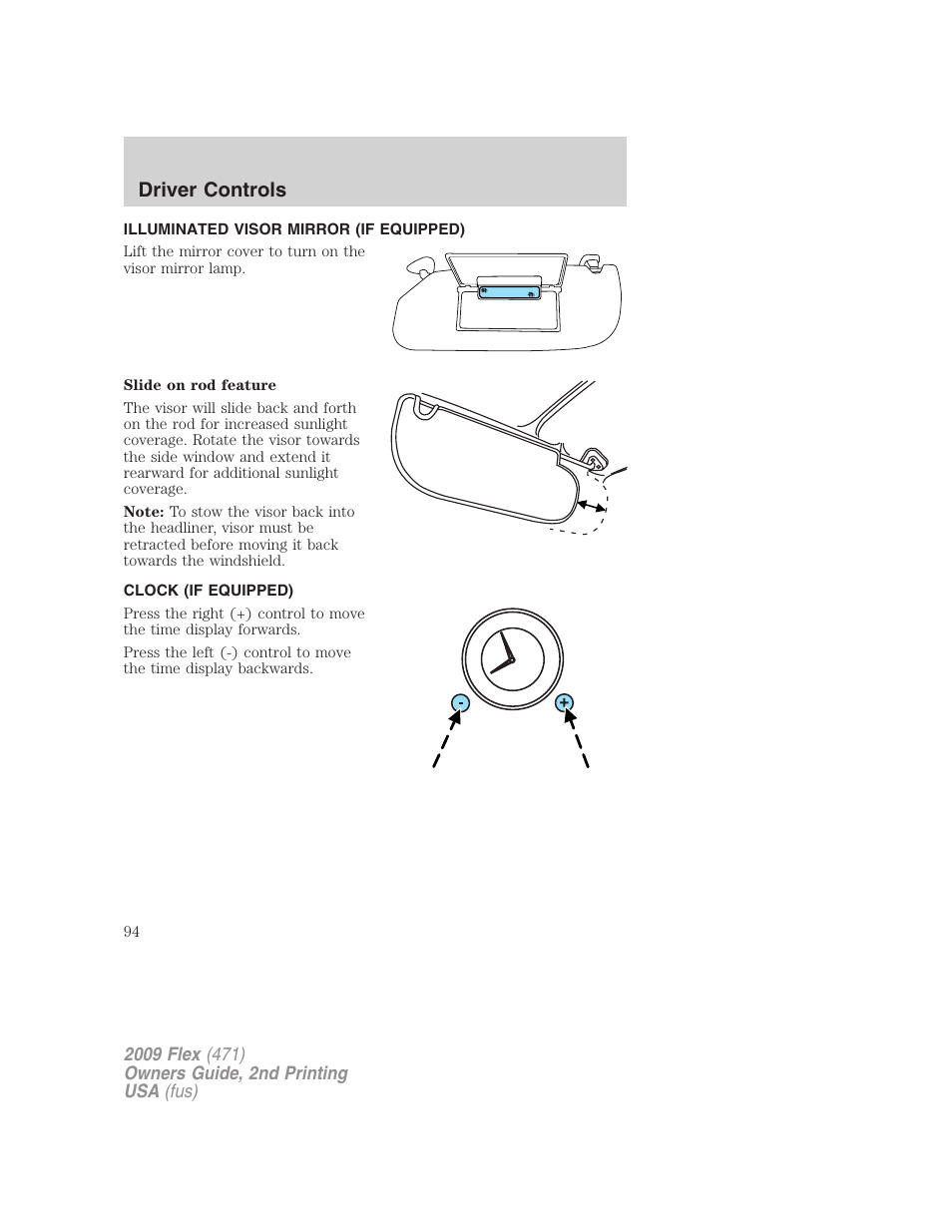Illuminated visor mirror (if equipped), Clock (if equipped), Driver controls | FORD 2009 Flex v.2 User Manual | Page 94 / 378