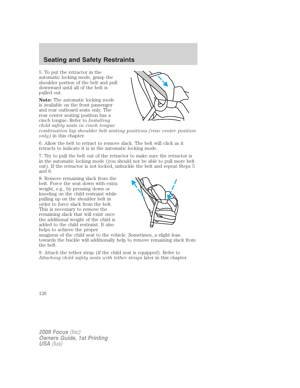 Seating and safety restraints | FORD 2009 Focus v.1 User Manual | Page 126 / 276