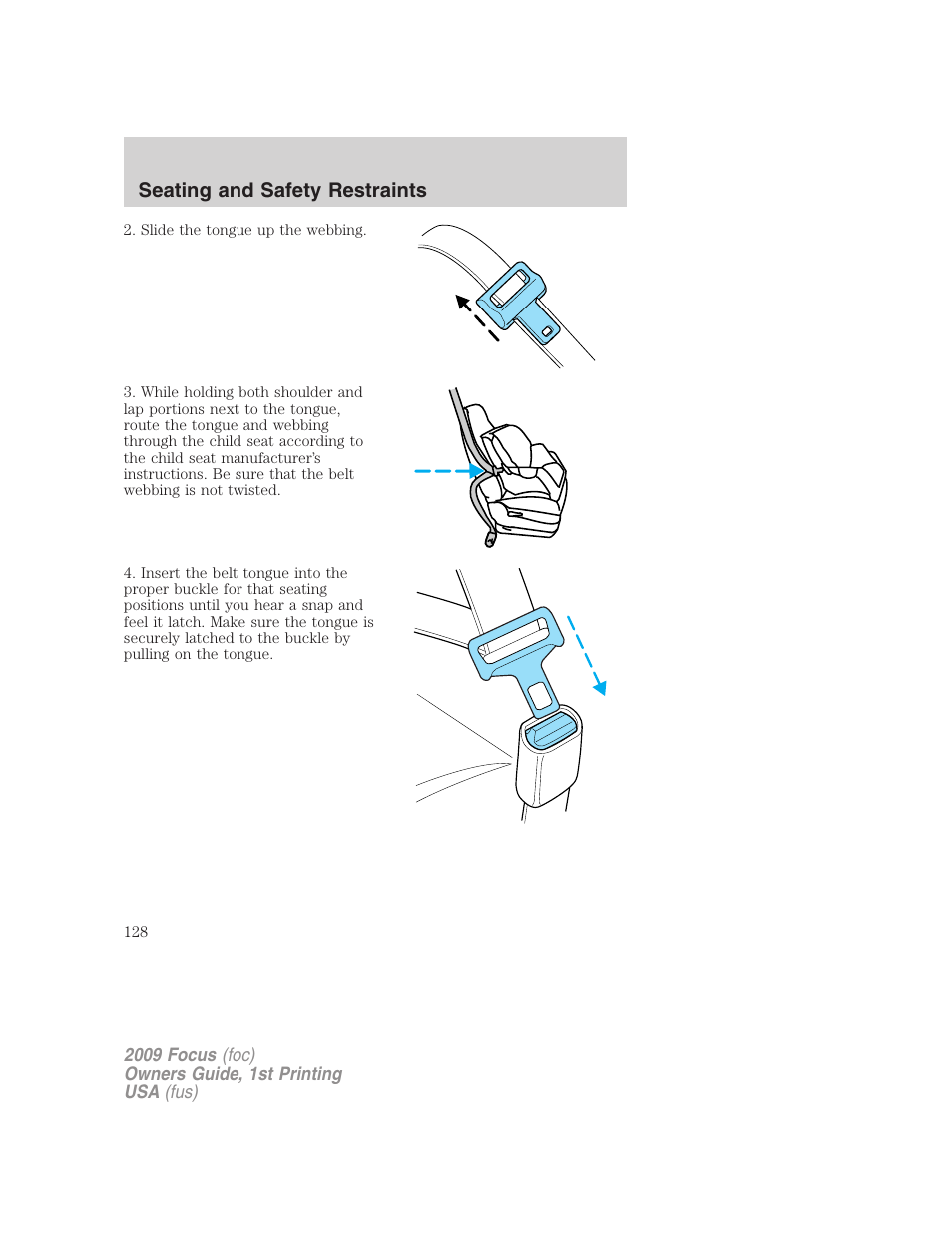 Seating and safety restraints | FORD 2009 Focus v.1 User Manual | Page 128 / 276