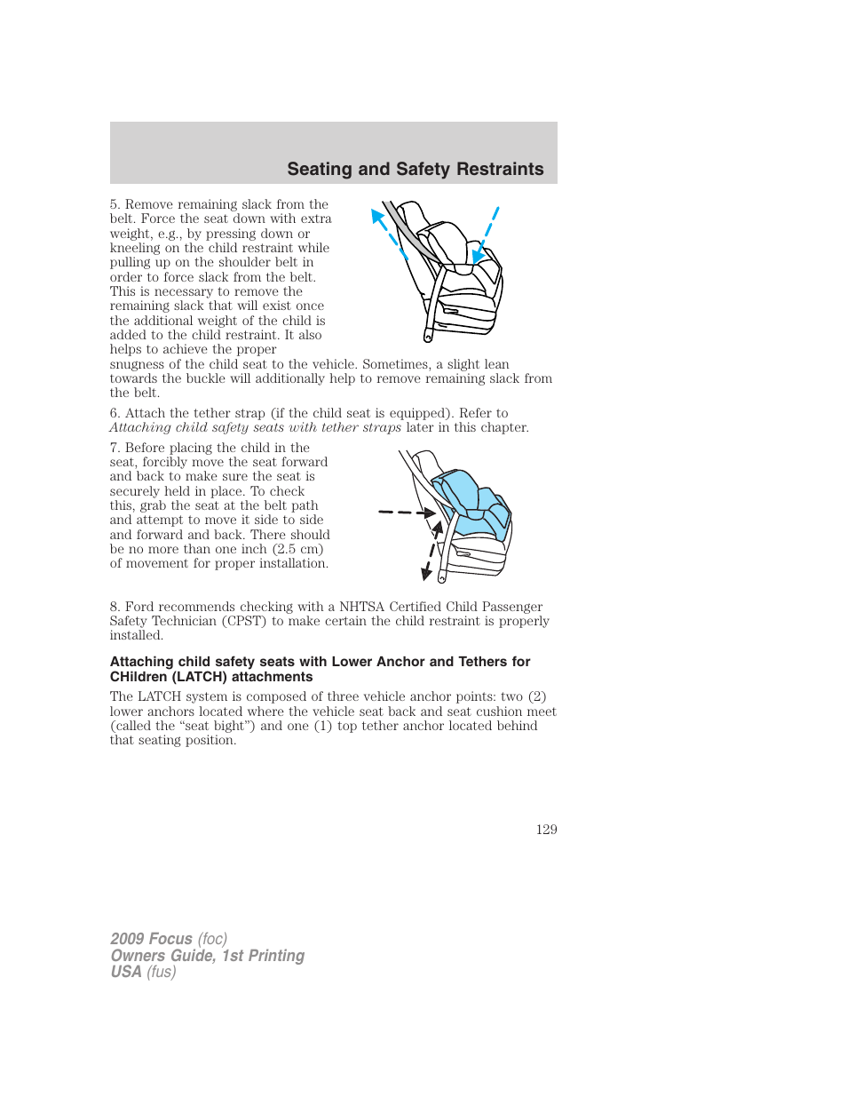 Seating and safety restraints | FORD 2009 Focus v.1 User Manual | Page 129 / 276