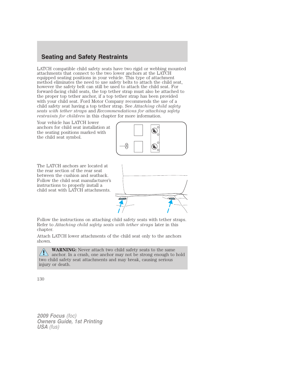 Seating and safety restraints | FORD 2009 Focus v.1 User Manual | Page 130 / 276