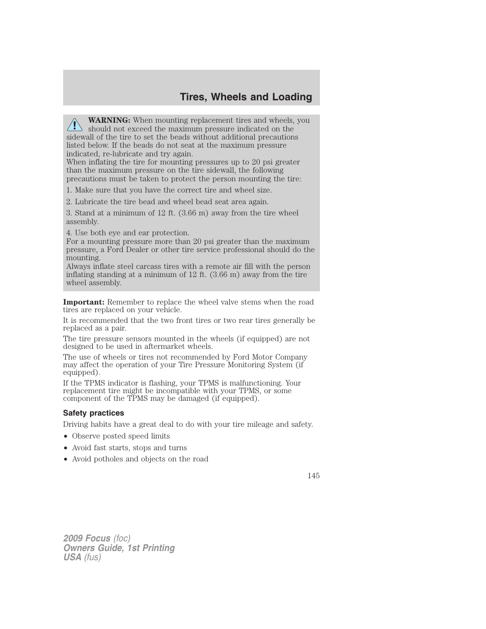 Safety practices, Tires, wheels and loading | FORD 2009 Focus v.1 User Manual | Page 145 / 276