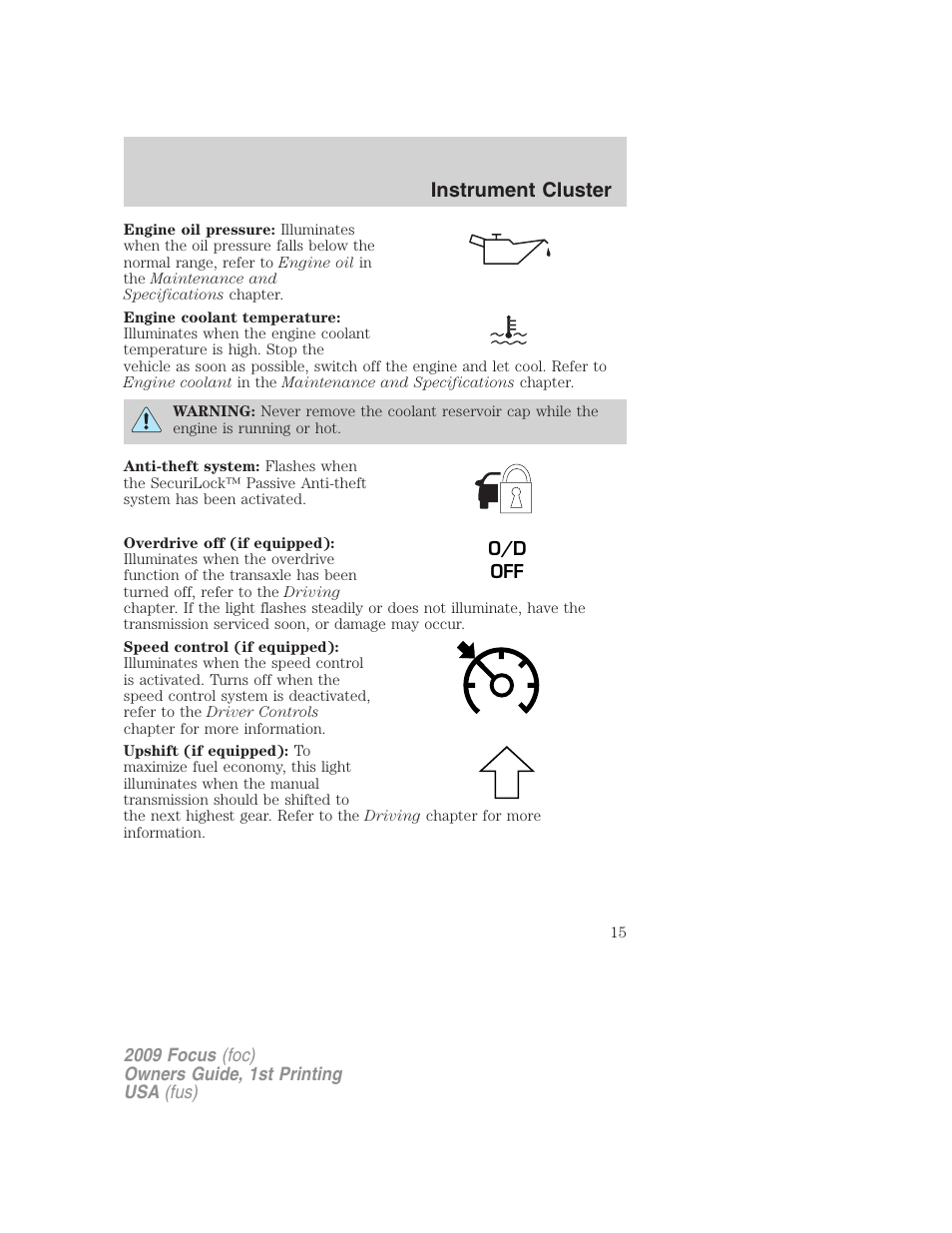 Instrument cluster | FORD 2009 Focus v.1 User Manual | Page 15 / 276