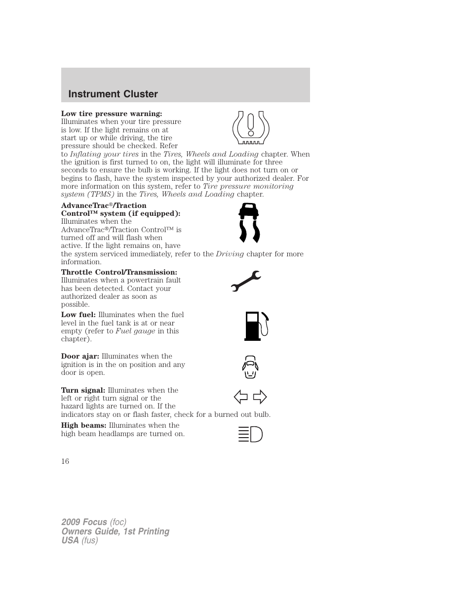 Instrument cluster | FORD 2009 Focus v.1 User Manual | Page 16 / 276