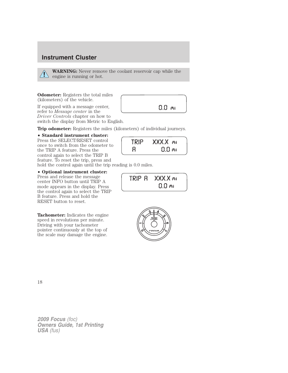 Instrument cluster | FORD 2009 Focus v.1 User Manual | Page 18 / 276