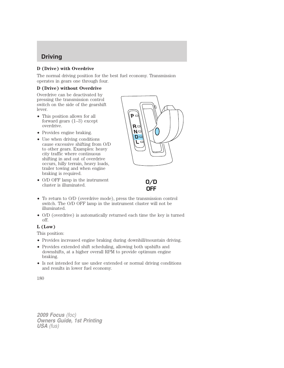 Driving | FORD 2009 Focus v.1 User Manual | Page 180 / 276