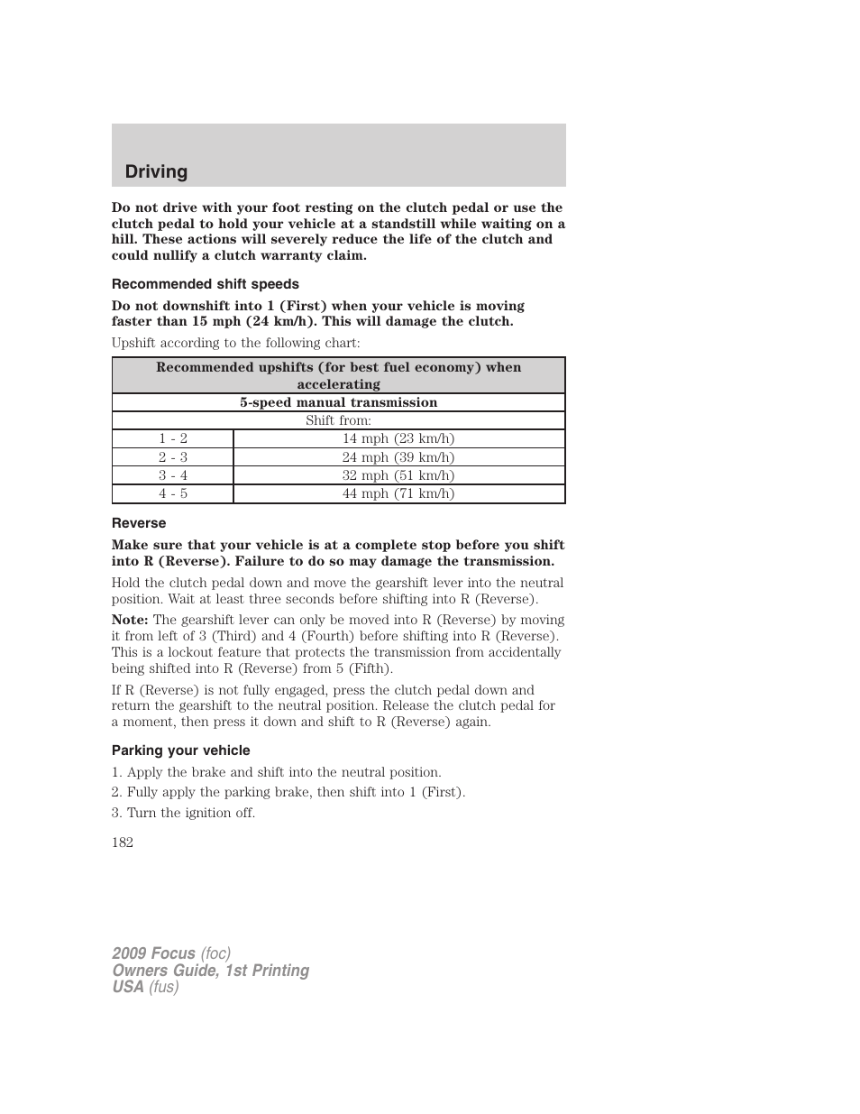 Recommended shift speeds, Reverse, Parking your vehicle | Driving | FORD 2009 Focus v.1 User Manual | Page 182 / 276