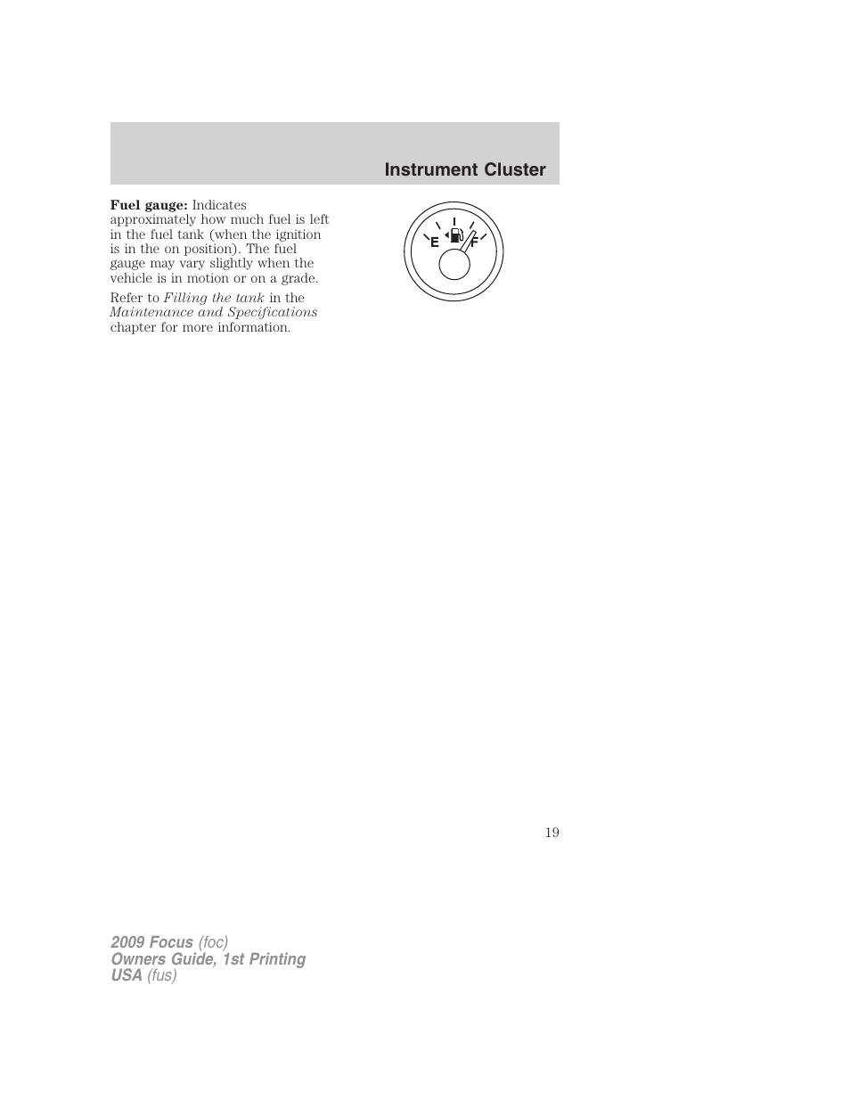 FORD 2009 Focus v.1 User Manual | Page 19 / 276