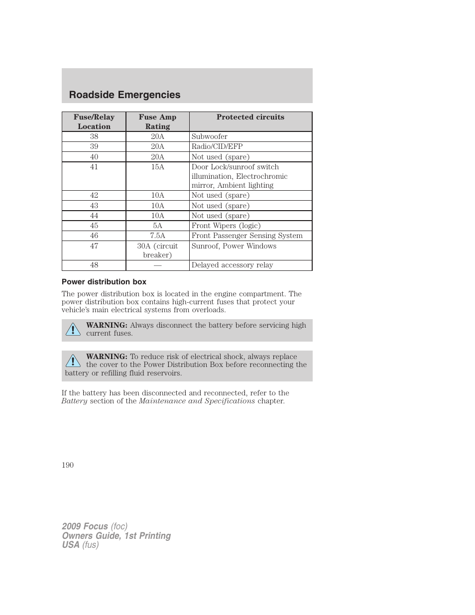 Power distribution box, Roadside emergencies | FORD 2009 Focus v.1 User Manual | Page 190 / 276