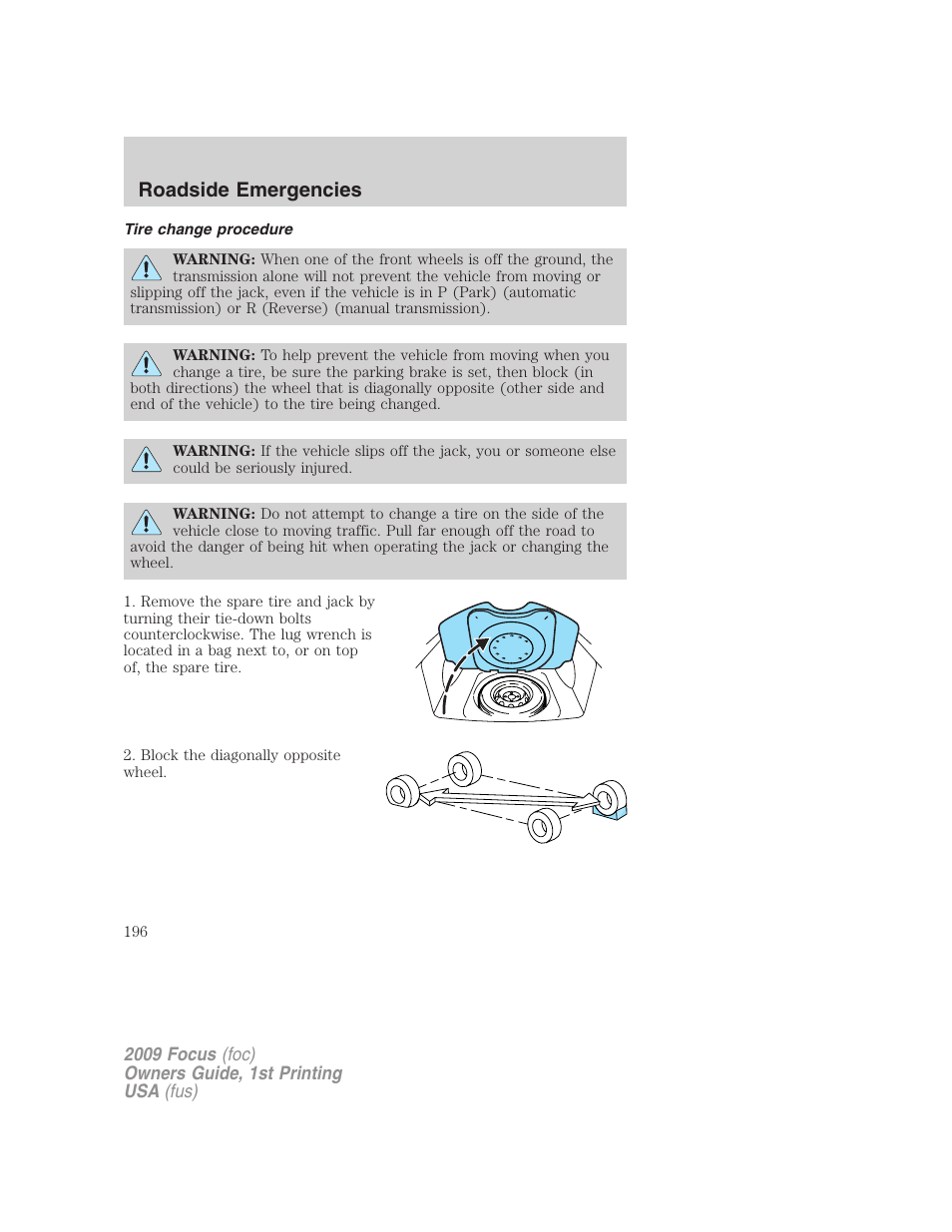 Tire change procedure, Roadside emergencies | FORD 2009 Focus v.1 User Manual | Page 196 / 276