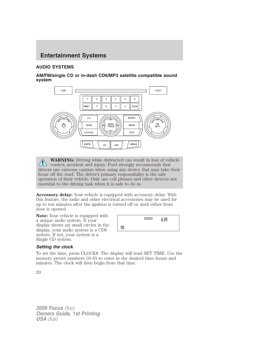 Entertainment systems, Audio systems, Setting the clock | Am/fm stereo with cd/mp3 | FORD 2009 Focus v.1 User Manual | Page 20 / 276