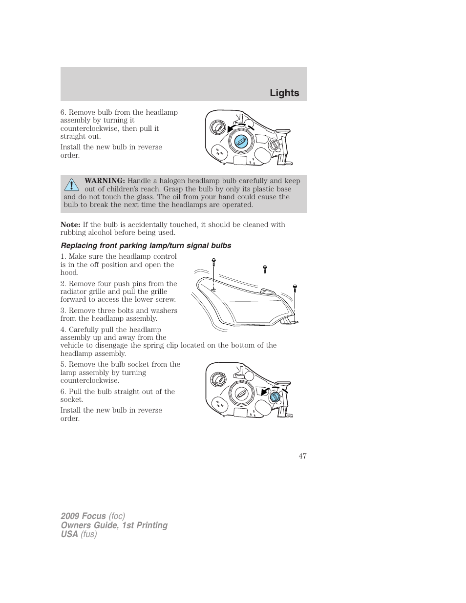 Replacing front parking lamp/turn signal bulbs, Lights | FORD 2009 Focus v.1 User Manual | Page 47 / 276