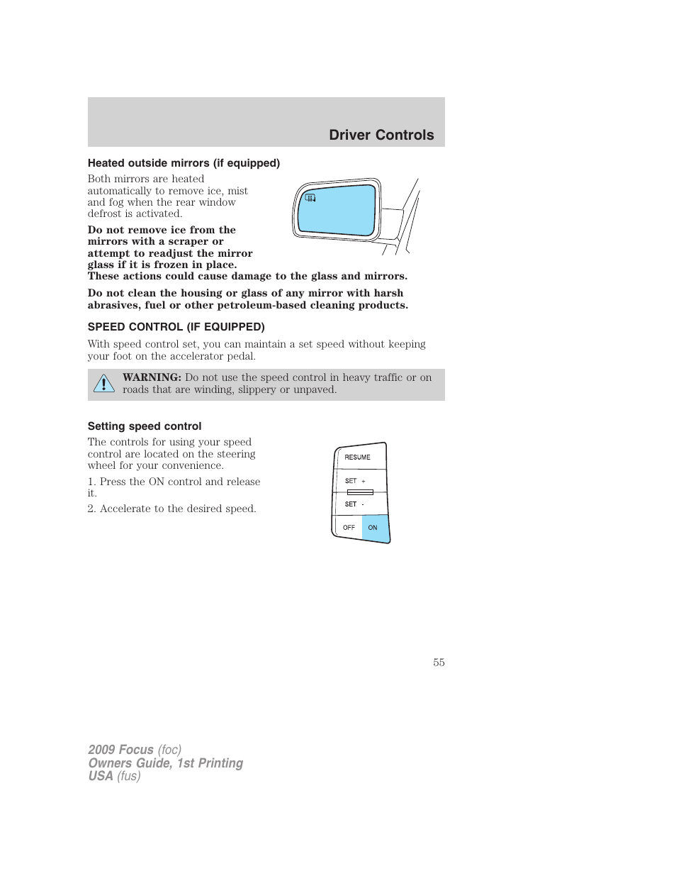 Heated outside mirrors (if equipped), Speed control (if equipped), Setting speed control | Speed control, Driver controls | FORD 2009 Focus v.1 User Manual | Page 55 / 276