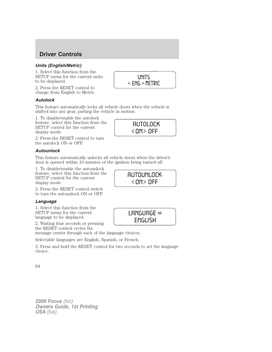 Units (english/metric), Autolock, Autounlock | Language, Driver controls | FORD 2009 Focus v.1 User Manual | Page 64 / 276