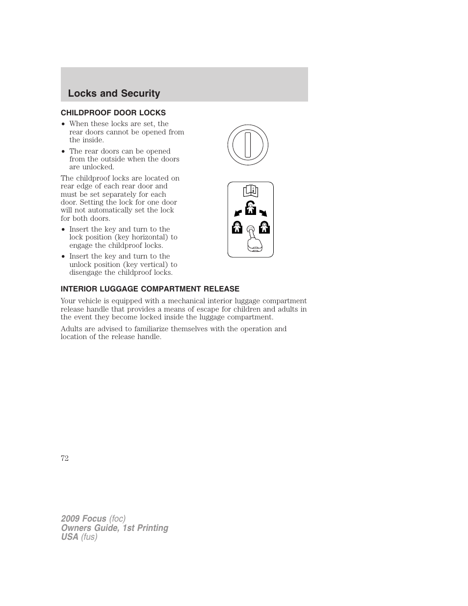 Childproof door locks, Interior luggage compartment release, Locks and security | FORD 2009 Focus v.1 User Manual | Page 72 / 276