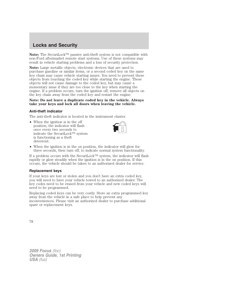 Anti-theft indicator, Replacement keys, Locks and security | FORD 2009 Focus v.1 User Manual | Page 78 / 276