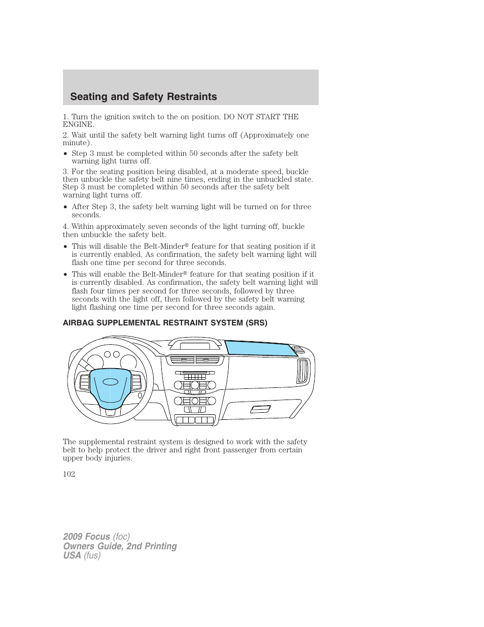 Airbag supplemental restraint system (srs), Airbags, Seating and safety restraints | FORD 2009 Focus v.2 User Manual | Page 102 / 265