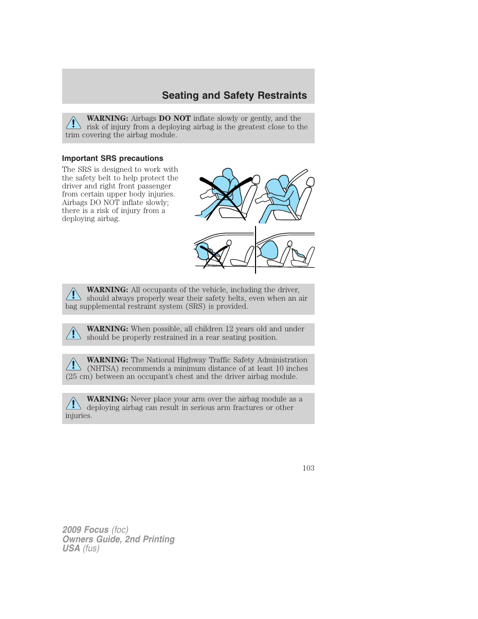 Important srs precautions, Seating and safety restraints | FORD 2009 Focus v.2 User Manual | Page 103 / 265