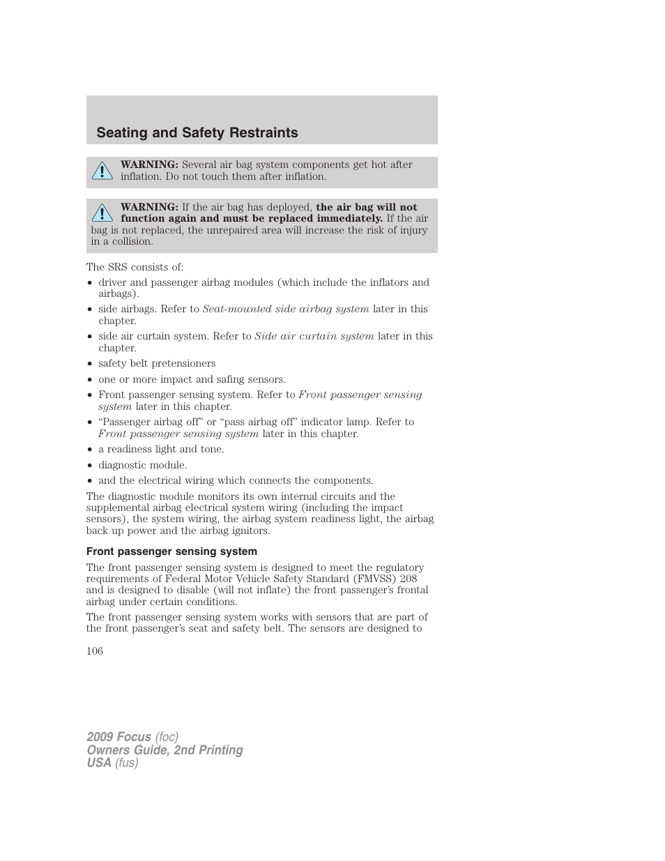 Front passenger sensing system, Seating and safety restraints | FORD 2009 Focus v.2 User Manual | Page 106 / 265