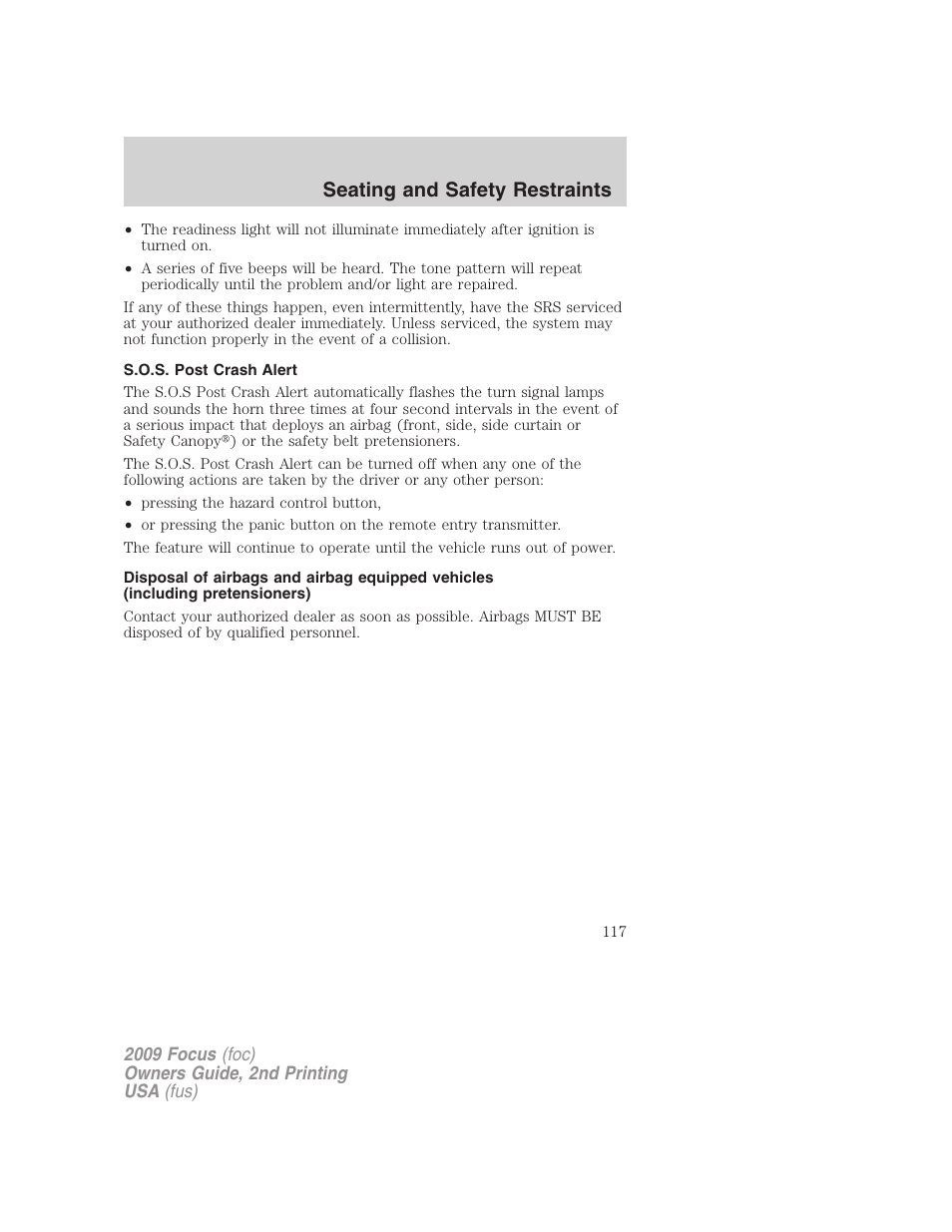 S.o.s. post crash alert, Seating and safety restraints | FORD 2009 Focus v.2 User Manual | Page 117 / 265