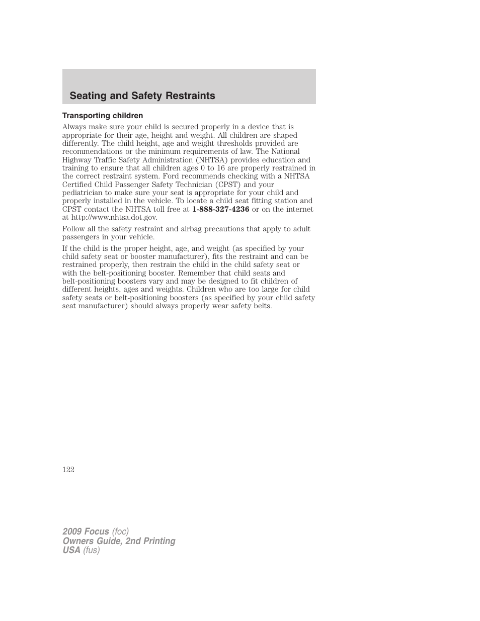 Transporting children, Seating and safety restraints | FORD 2009 Focus v.2 User Manual | Page 122 / 265