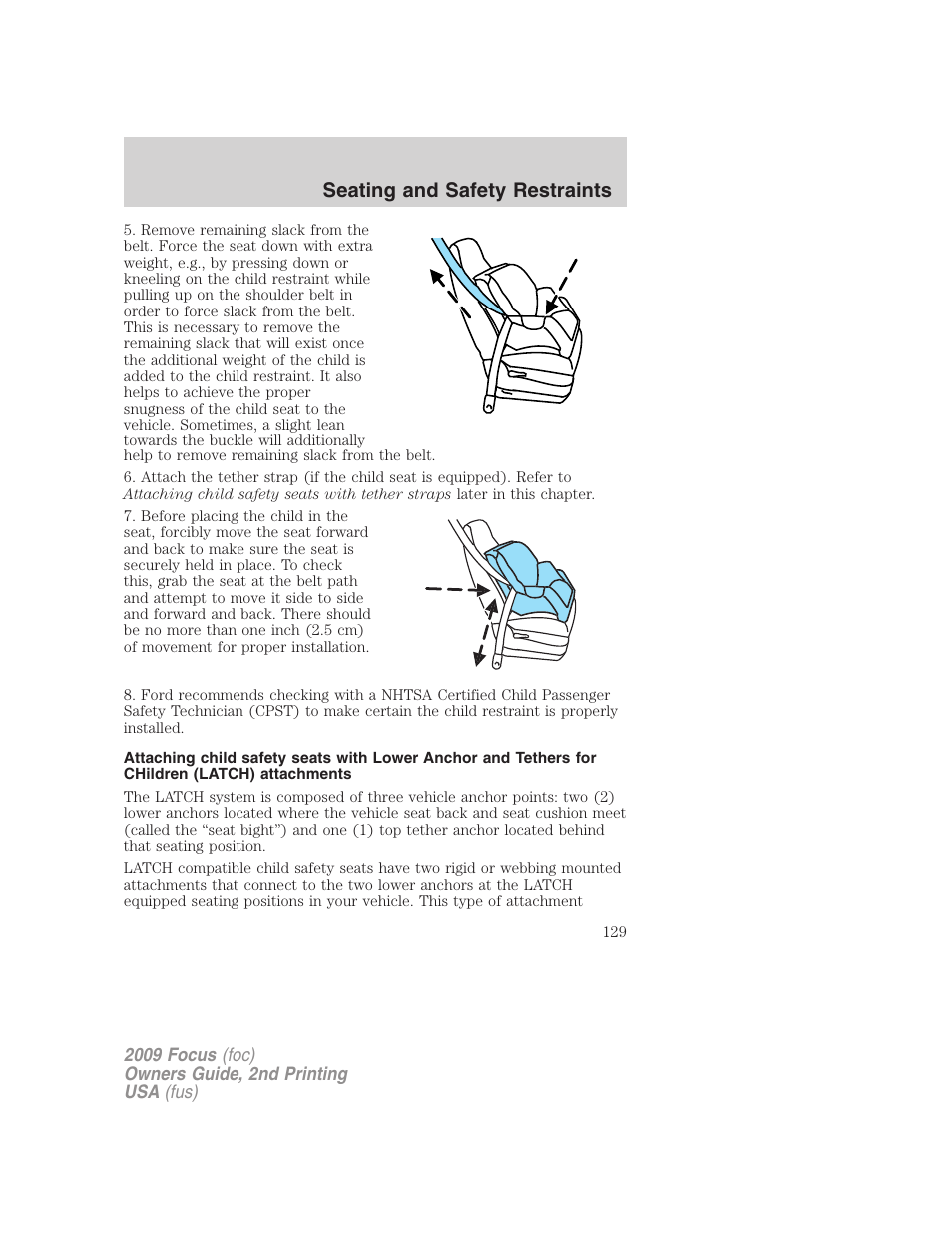 Seating and safety restraints | FORD 2009 Focus v.2 User Manual | Page 129 / 265