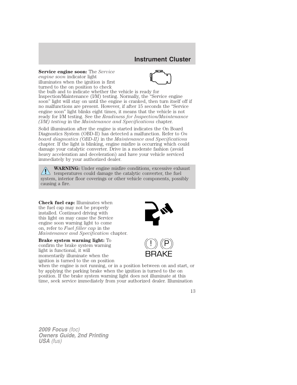 P! brake | FORD 2009 Focus v.2 User Manual | Page 13 / 265