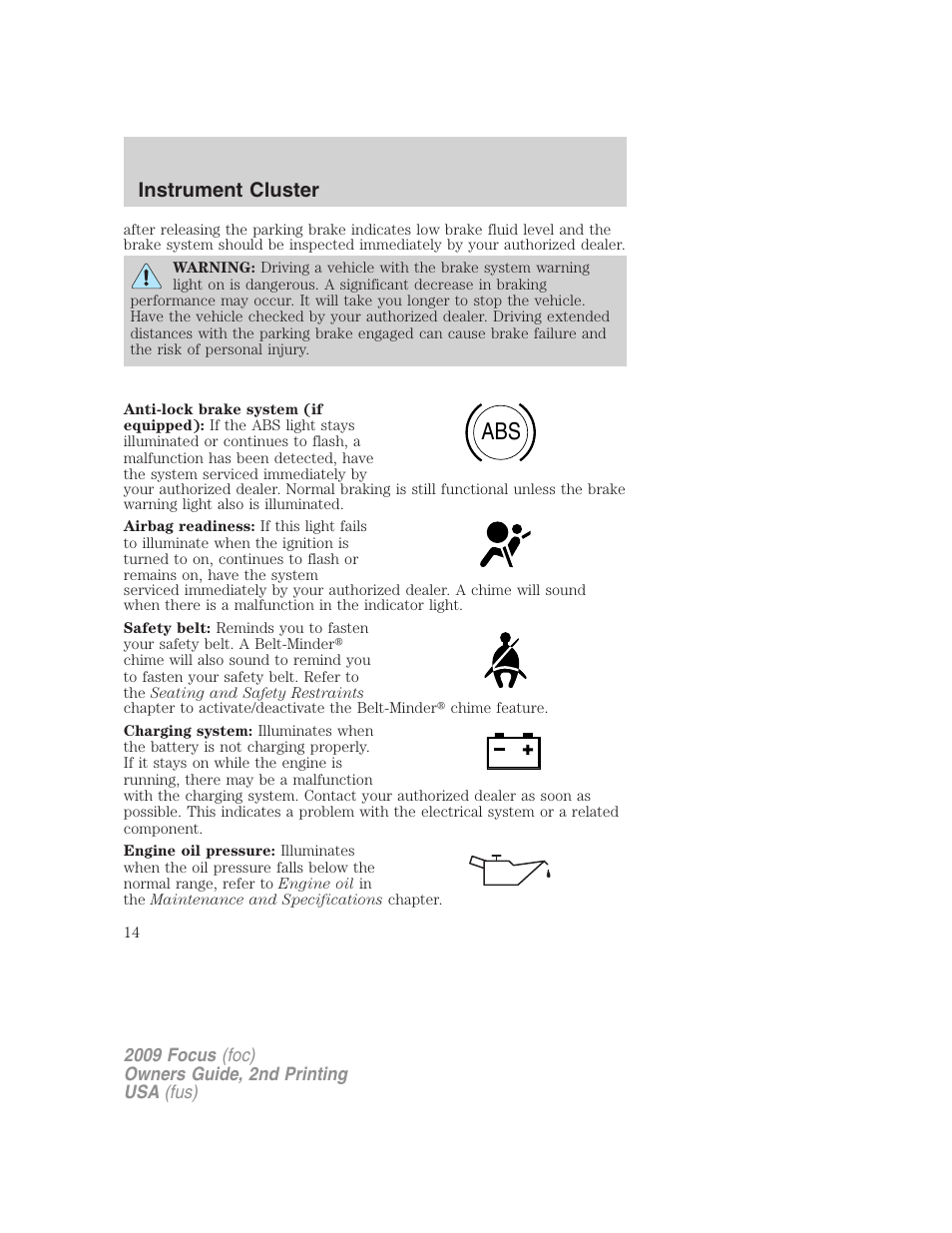 Instrument cluster | FORD 2009 Focus v.2 User Manual | Page 14 / 265