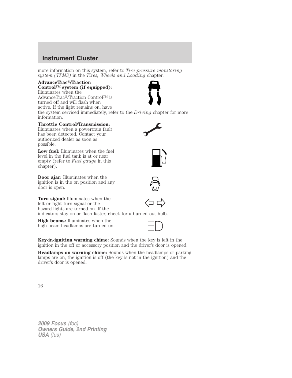 Instrument cluster | FORD 2009 Focus v.2 User Manual | Page 16 / 265