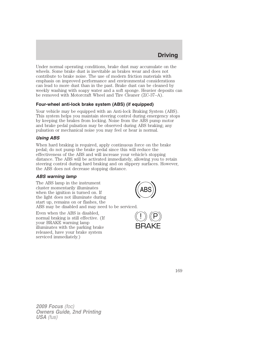 Using abs, Abs warning lamp, Abs p ! brake | FORD 2009 Focus v.2 User Manual | Page 169 / 265