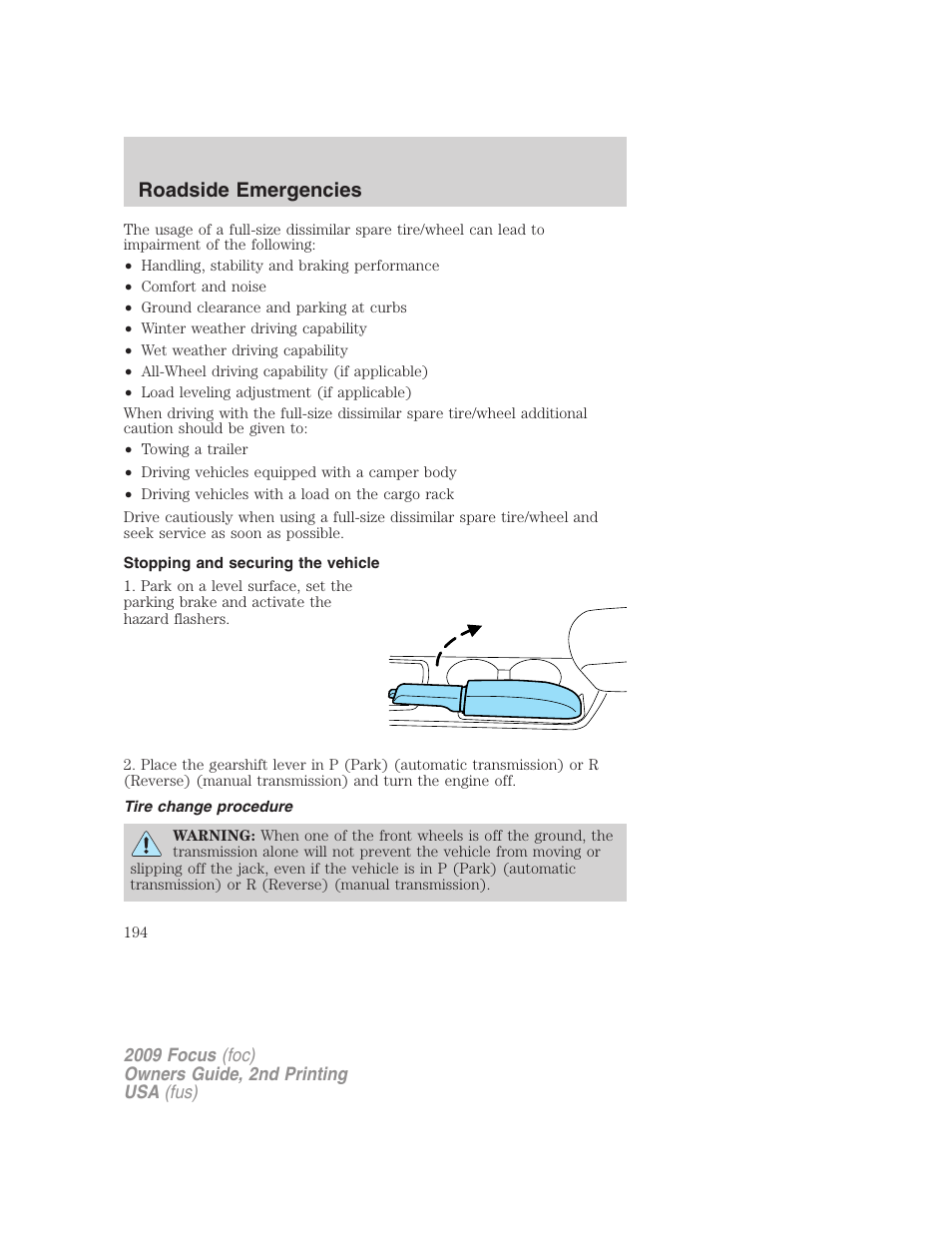 Stopping and securing the vehicle, Tire change procedure, Roadside emergencies | FORD 2009 Focus v.2 User Manual | Page 194 / 265