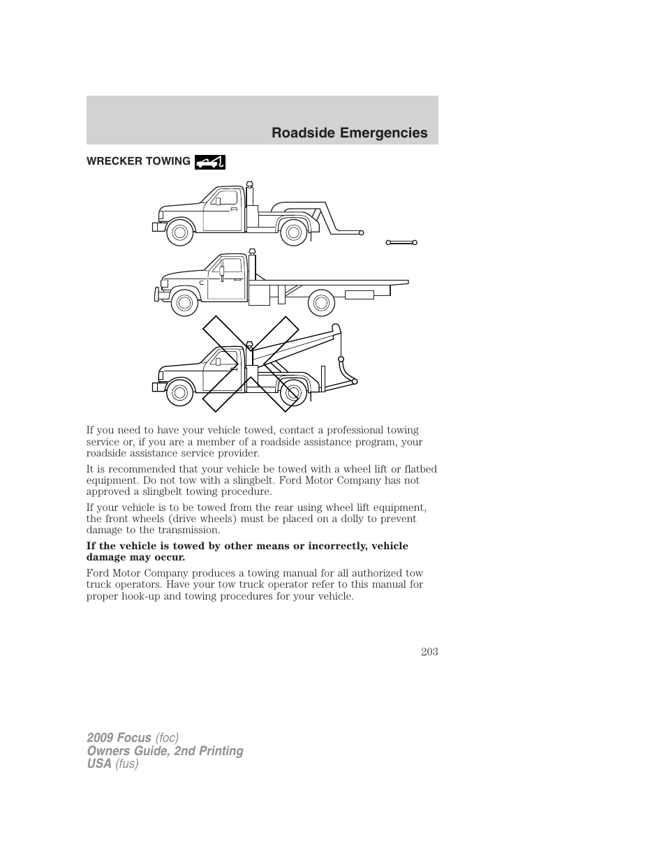 Wrecker towing, Roadside emergencies | FORD 2009 Focus v.2 User Manual | Page 203 / 265