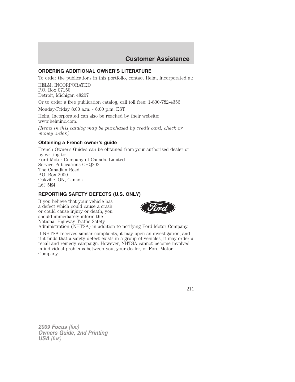 Ordering additional owner’s literature, Obtaining a french owner’s guide, Reporting safety defects (u.s. only) | Customer assistance | FORD 2009 Focus v.2 User Manual | Page 211 / 265