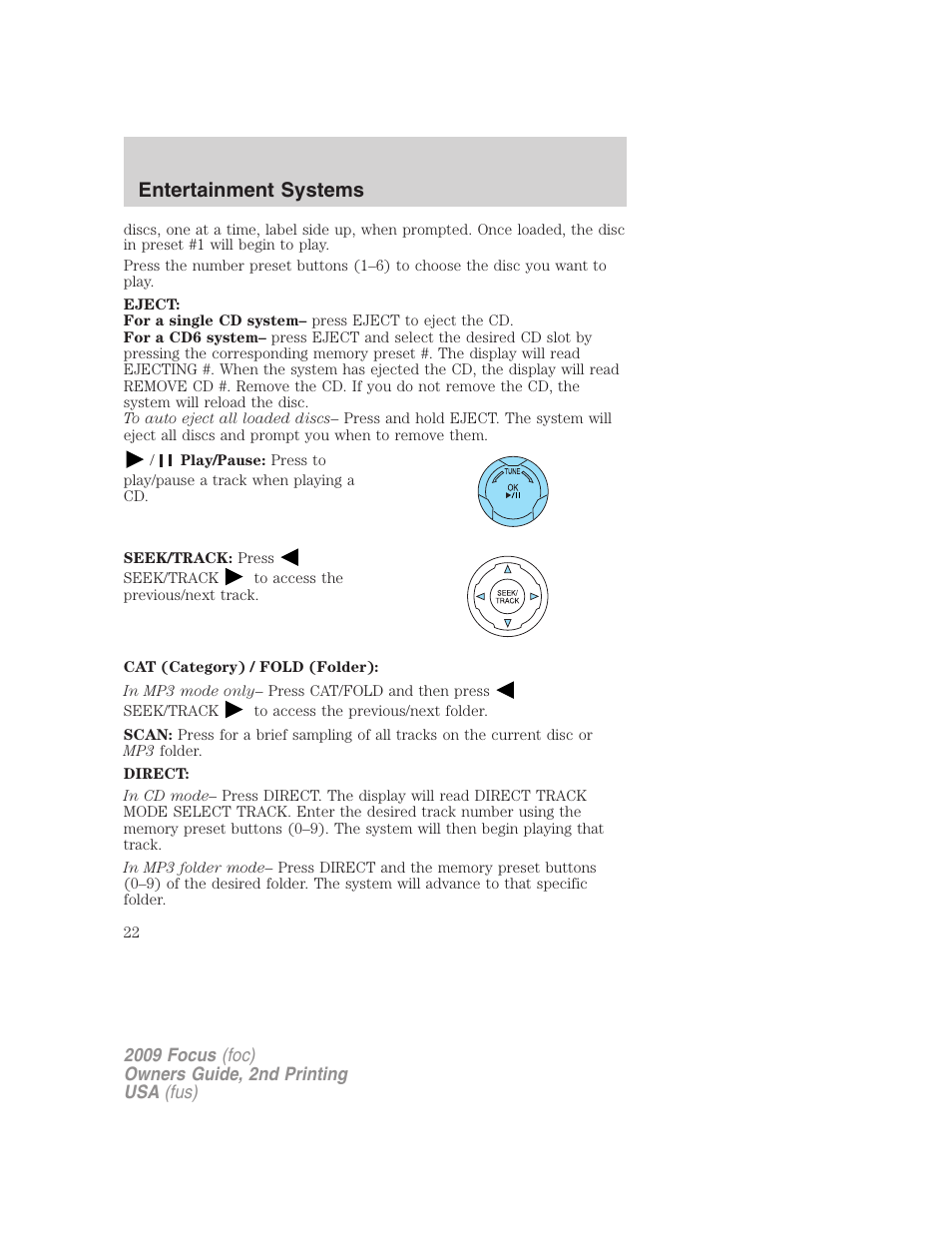 Entertainment systems | FORD 2009 Focus v.2 User Manual | Page 22 / 265