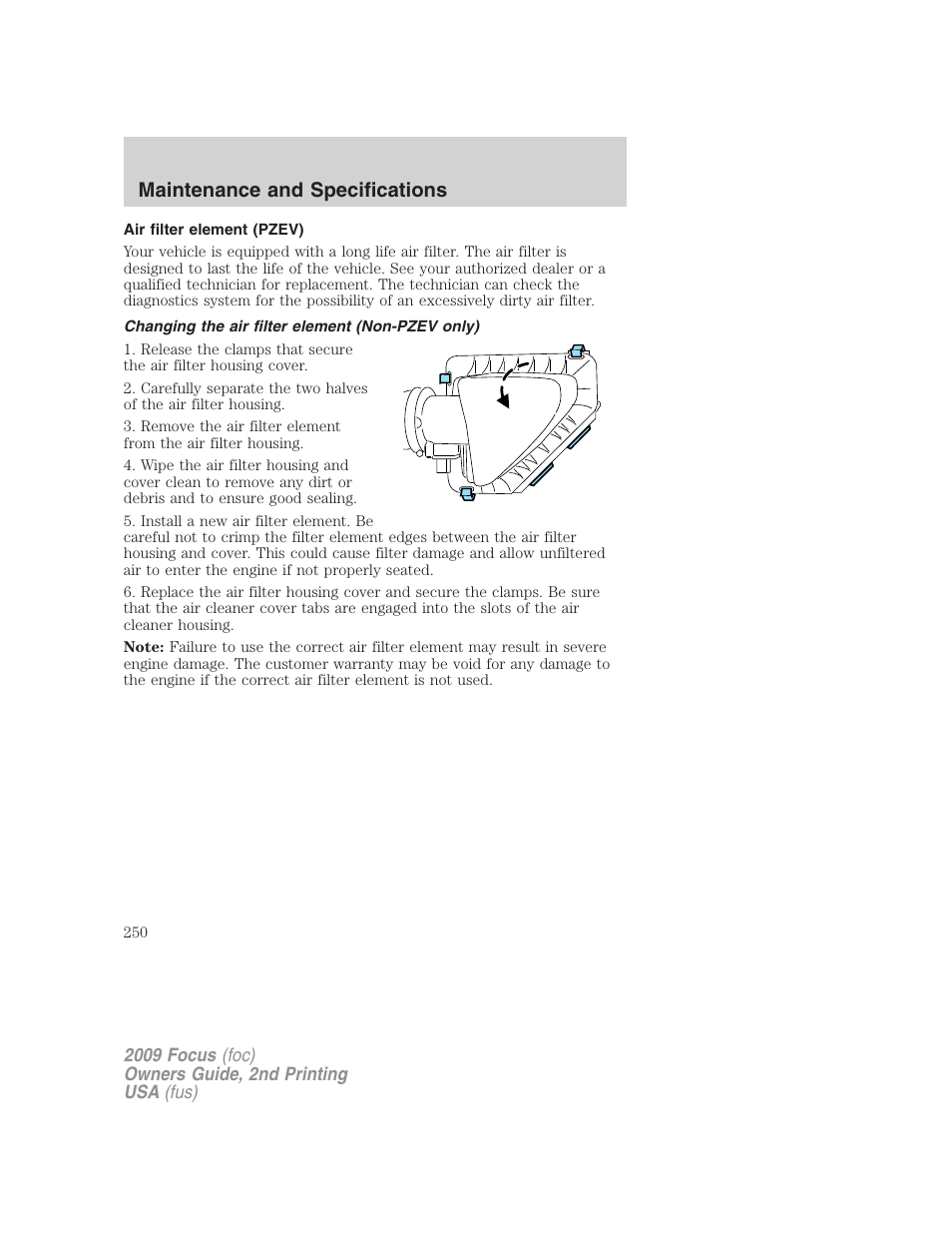 Air filter element (pzev), Changing the air filter element (non-pzev only), Maintenance and specifications | FORD 2009 Focus v.2 User Manual | Page 250 / 265