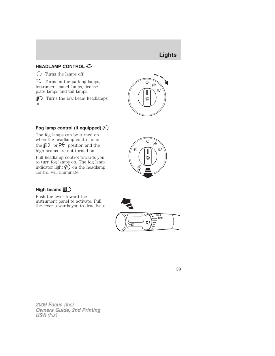 Lights, Headlamp control, Fog lamp control (if equipped) | High beams, Headlamps | FORD 2009 Focus v.2 User Manual | Page 39 / 265