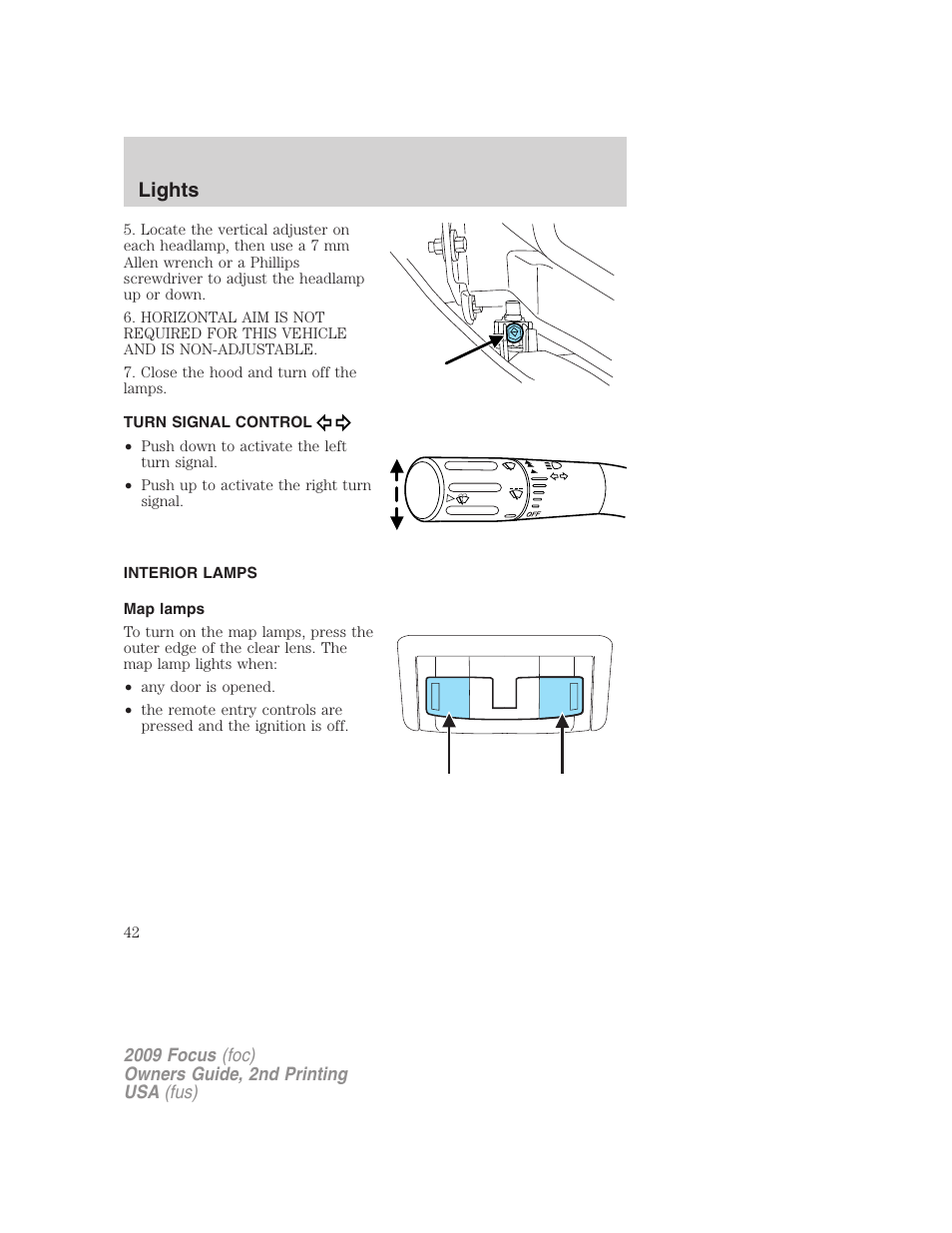 Turn signal control, Interior lamps, Map lamps | Lights | FORD 2009 Focus v.2 User Manual | Page 42 / 265