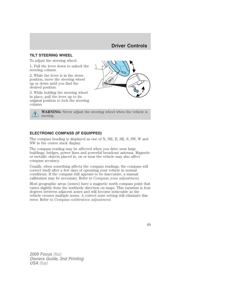 Tilt steering wheel, Electronic compass (if equipped), Steering wheel adjustment | Driver controls | FORD 2009 Focus v.2 User Manual | Page 49 / 265