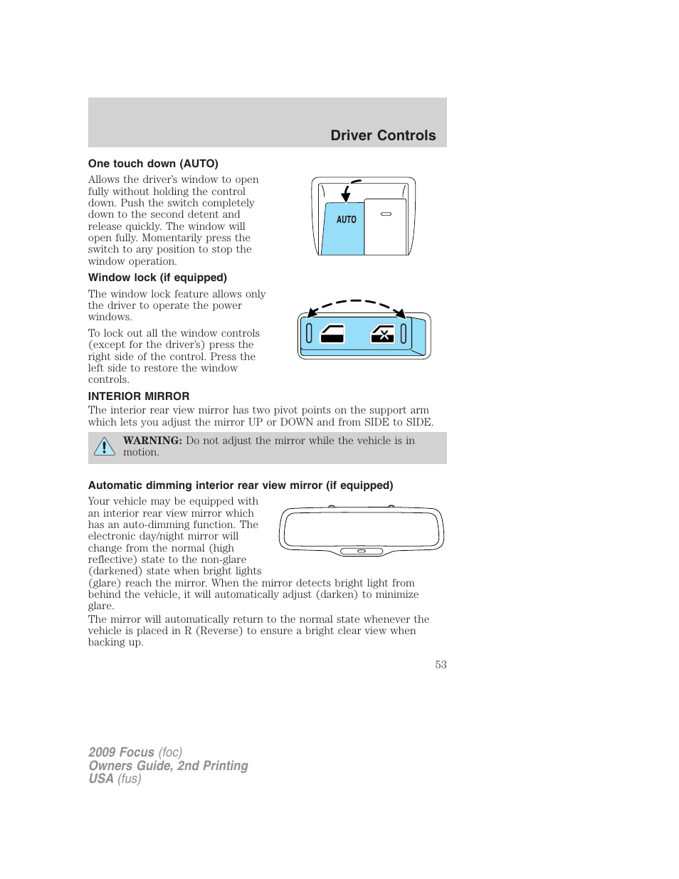 One touch down (auto), Window lock (if equipped), Interior mirror | Mirrors, Driver controls | FORD 2009 Focus v.2 User Manual | Page 53 / 265