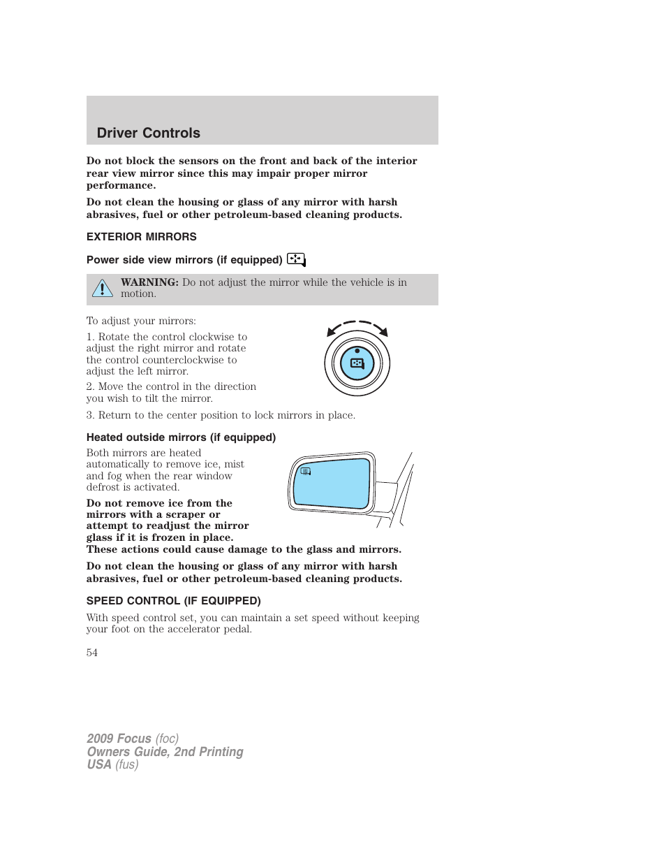 Exterior mirrors, Power side view mirrors (if equipped), Heated outside mirrors (if equipped) | Speed control (if equipped), Speed control, Driver controls | FORD 2009 Focus v.2 User Manual | Page 54 / 265