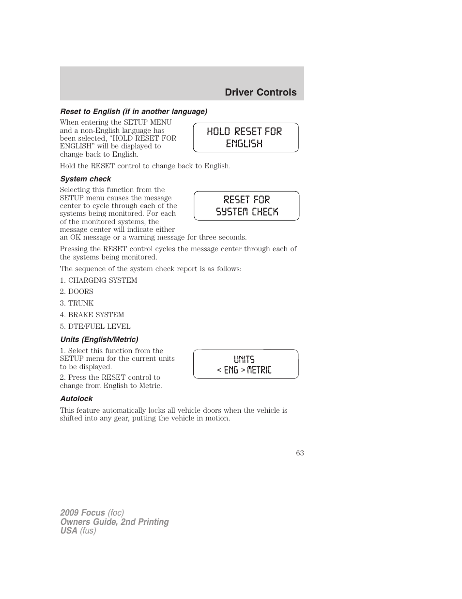 Reset to english (if in another language), System check, Units (english/metric) | Autolock, Driver controls | FORD 2009 Focus v.2 User Manual | Page 63 / 265