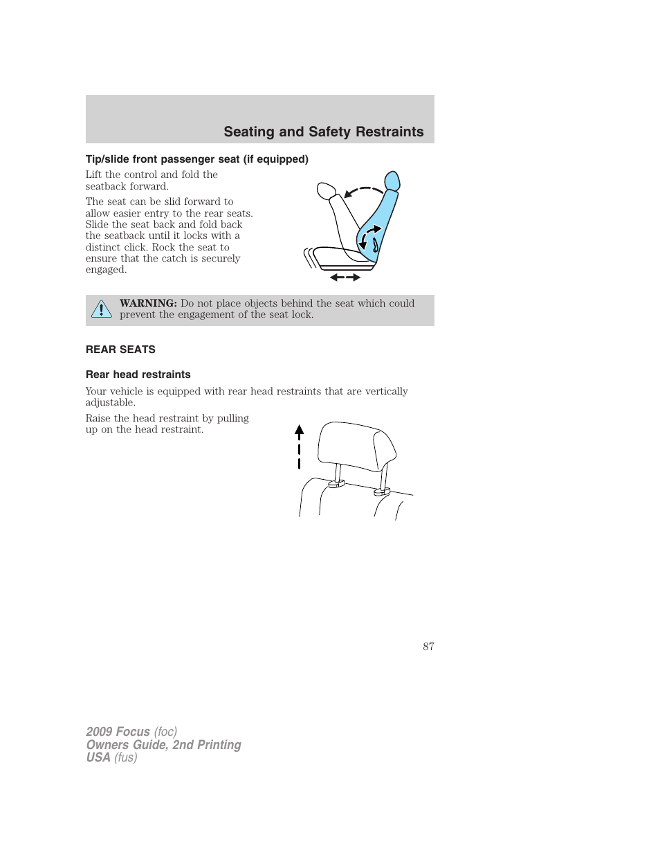 Tip/slide front passenger seat (if equipped), Rear seats, Rear head restraints | Seating and safety restraints | FORD 2009 Focus v.2 User Manual | Page 87 / 265